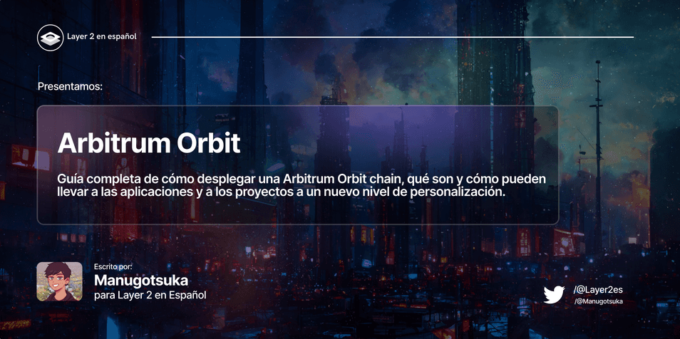 Arbitrum Orbit: Poderosas cadenas Orbit 