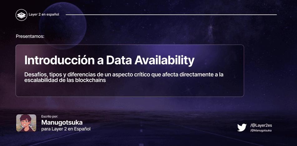 Introducción a la Data Availability (DAC)